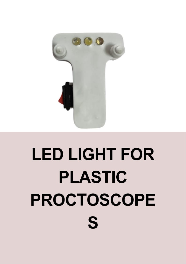 LED Light for Plastic Proctoscope