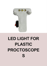LED Light for Plastic Proctoscope